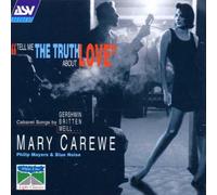 Mary Carewe - Tell Me the Truth about Love