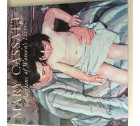 Mary Cassatt: Reflections of Women's Lives