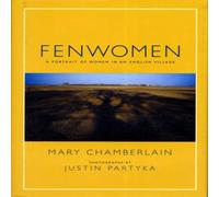 Mary Chamberlain Fenwomen Hardback Book Mary Chamberlain Multicolor