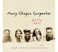 Carpenter, Mary Chapin - Party Doll and Other..