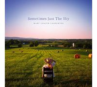 Mary Chapin Carpenter - Sometimes Just the Sky