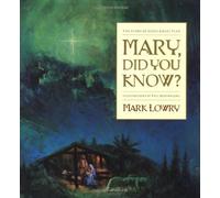 Mary, Did You Know?: The Story of God's Great Plan