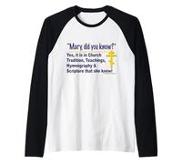 Mary, Did You Know... Yes, She Did! (Alternate) Raglan Baseball Tee