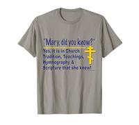 Mary, Did You Know... Yes, She Did! (Alternate) T-Shirt