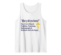 Mary, Did You Know... Yes, She Did! (Alternate) Tank Top