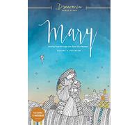 Mary (Drawn In Bible Study): Seeing God Through the Eyes of a Mother