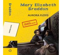 Mary Elizabeth Braddon Aurora Floyd Paperback Book Mary Elizabeth Braddon Multicolor