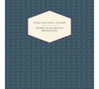 Mary Elizabeth Braddon The Day Will Come Paperback Book Mary Elizabeth Braddon Multicolor