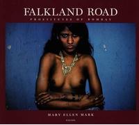 [Mary Ellen Mark: Falkland Road] (By: Mary Ellen Mark) [published: November, 2008]