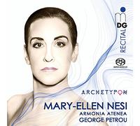 Mary-Ellen Nesi; Armonia Atenea; George Petrou - Archetypon - Arias By Porpora, Hasse, Cherubini