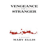 Mary Ellis Vengeance for a Stranger Paperback Book Mary Ellis Multicolor