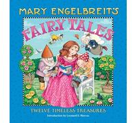Mary Engelbreit's Fairy Tales: Twelve Timeless Treasures