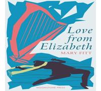 Mary Fitt Love From Elizabeth Paperback Book in White Mary Fitt White