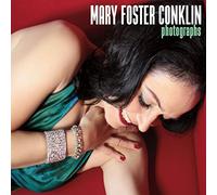 MARY FOSTER CONKLIN - Photographs