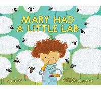 Mary Had A Little Lab