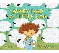 Mary Had a Little Lab