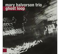 Mary Halverson - Ghost Loop