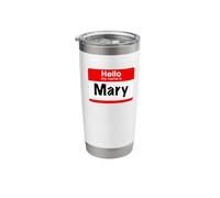 Mary, Hello, My Name is, Name Tag, Label, Personalized Stainless Steel Insulated Tumbler