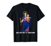 Mary Help of Christians Marian Catholic T-Shirt