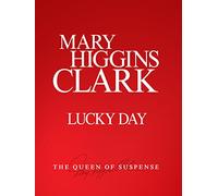 Mary Higgins Clark's: Lucky Day
