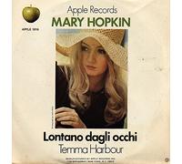 Mary Hopkin - Temma Harbour - Lontana Dagli Occhi 7inch, 45rpm, PS