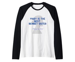 Mary is The Best Bennet Sister - Pride and Prejudice Raglan Baseball Tee
