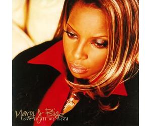 Mary J Blige - Love Is All We Need
