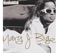 Mary J Blige - Share My World