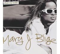 Mary J Blige - Share My World