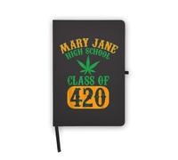 Mary Jane Class of 420 Funny Weed Notebook, Blank Pages, Faux Leather Cover, Planner, Journal, Workbook
