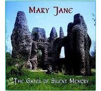Mary Jane - Gates of Silent Memories