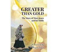 Mary Jones Greater Than Gold Music