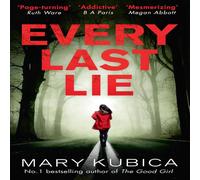 Mary Kubica Every Last Lie Paperback Book Mary Kubica Multicolor