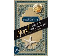 Mary L. Longwor Mord auf der Insel Sordou: Ein Provence-Krimi (Verla (Paperback)