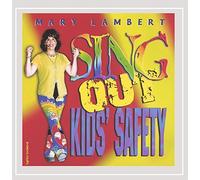 MARY LAMBERT - Sing Out Kids Safety
