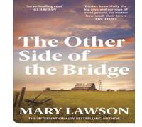 Mary Lawson The Other Side of the Bridge Paperback Book Mary Lawson Multicolor