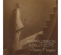 Mary Lorson & Billy Cote - Piano Creeps