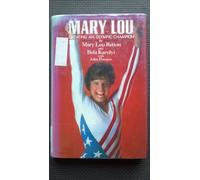 Mary Lou: Creating an Olympic Champion