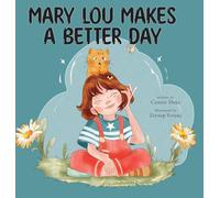 Mary Lou Makes a Better Day