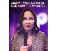 Mary Lynn Rajskub: Live from the Pandemic