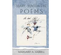 Mary Magdalene Poems