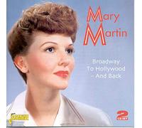 Mary Martin - Broadway to Hollywood - and Back