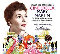 Mary Martin - Cinderella / Three to Make Music / A Musical Love Story