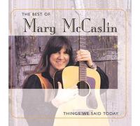 Mary McCaslin - Things We Said Today