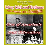 Mary Mcleod Bethune: Spirit of a Champion [DVD] [Region 1] [US Import] [NTSC]