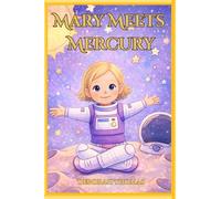 Mary Meets Mercury (The Planet Adventures)