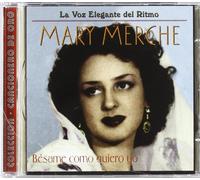 Mary Merché - Bésame como quiero yo