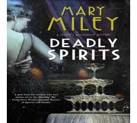 Mary Miley Deadly Spirits Hardback Book Mary Miley Multicolor