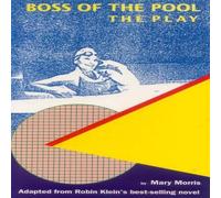 Mary Morris Boss of the Pool: the play Paperback Book Mary Morris Multicolor