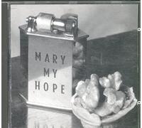 Mary My Hope - Museum